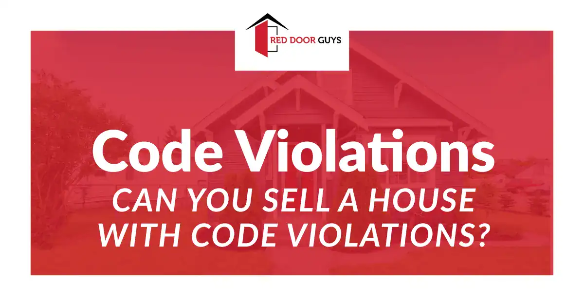 Can You Sell a House With Code Violations