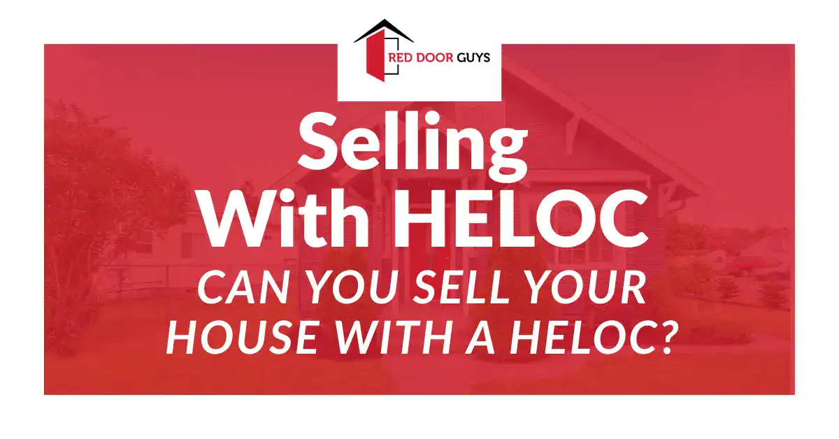can you sell a house with a heloc